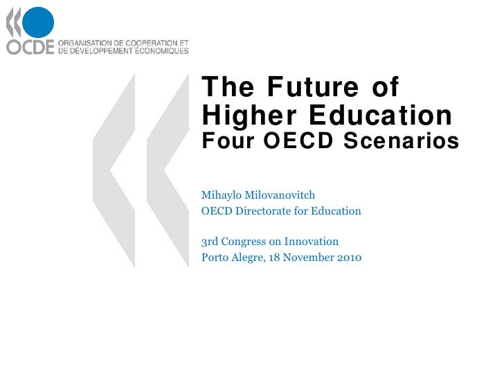 Four Future Scenarios for Higher Education